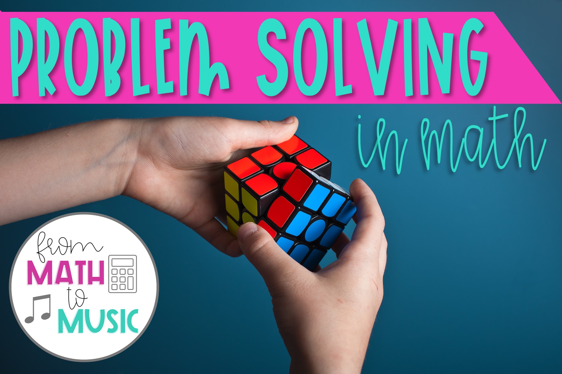 problem-solving-in-math-introducing-problem-solving-from-math-to-music